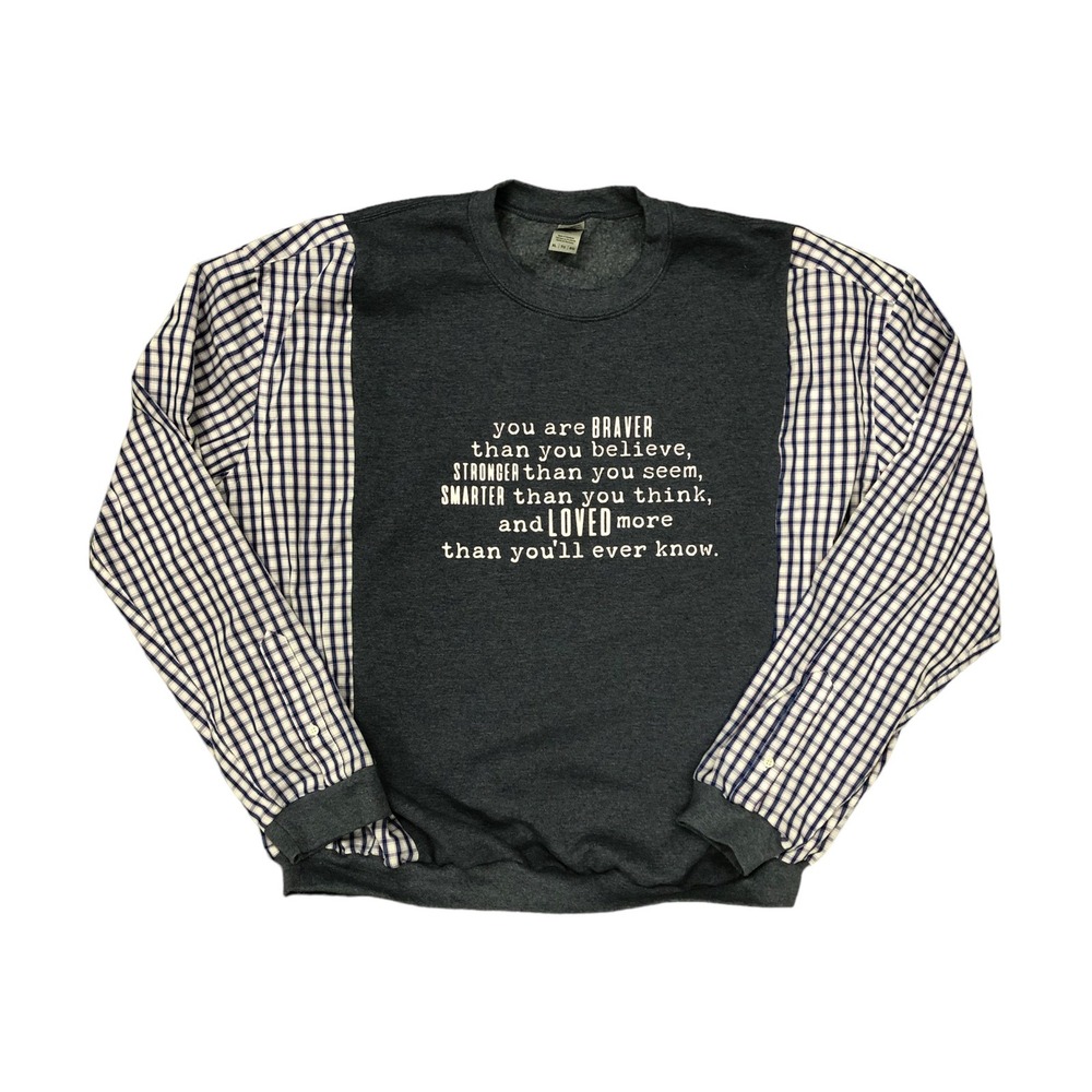 Upcycled you are braver reworked sweatshirt flannel/cotton sleeves oversizedOOAK
